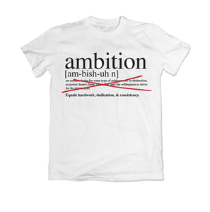 'Ambition Definition' Cotton Tee