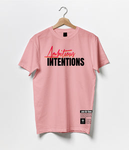 'Ambitious Intentions' Cotton Tee